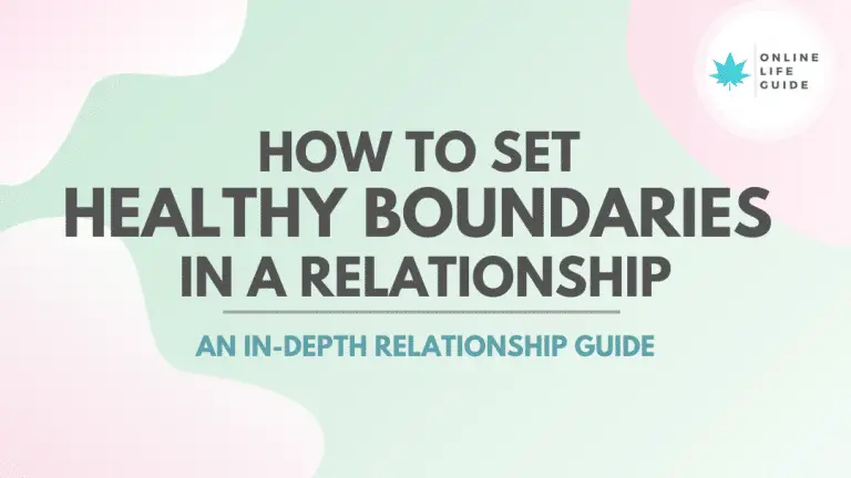 A Complete Guide to Set Healthy Boundaries in a Relationship