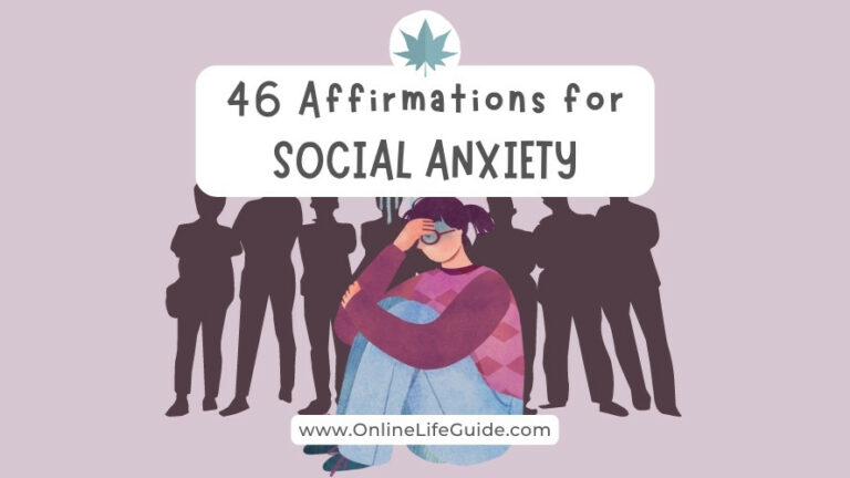 46 Effective Affirmations for Social Anxiety