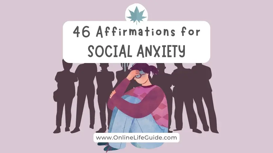 Affirmations for Social Anxiety