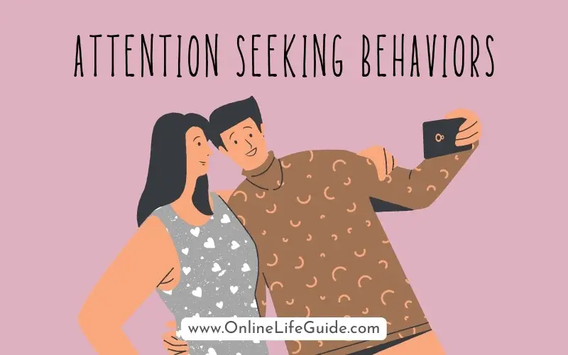 Attention Seeking behavior in a Toxic Partner