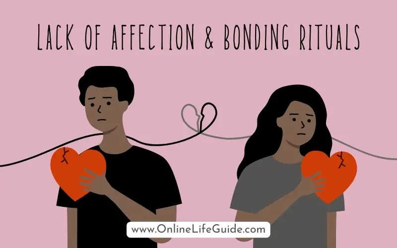 Lack of bonding rituals in a toxic relationship