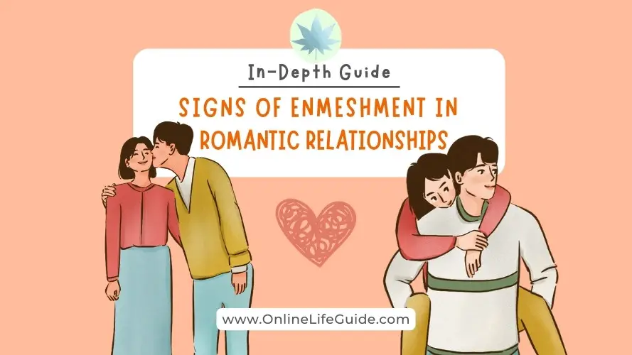Signs of Enmeshment in Romantic Relationships