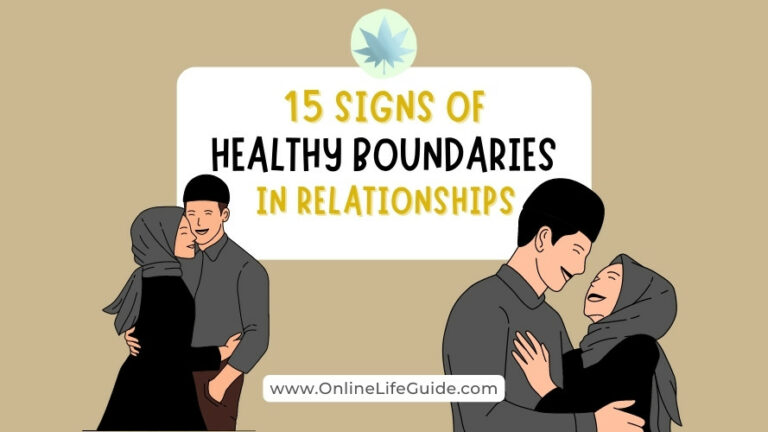 Top 15 Signs of Healthy Boundaries in Relationships