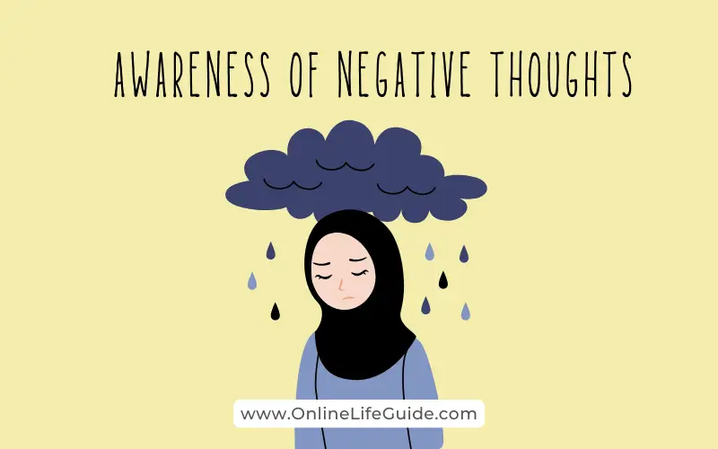 Awareness of Negative Thoughts