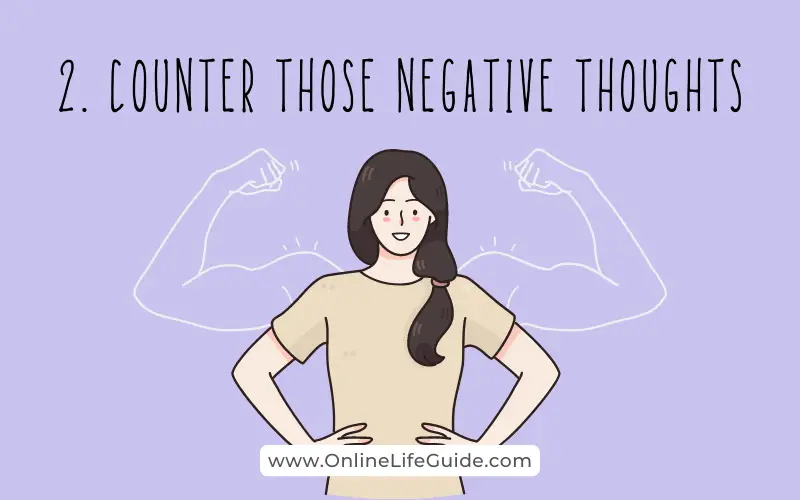 Beat negative thoughts with confidence
