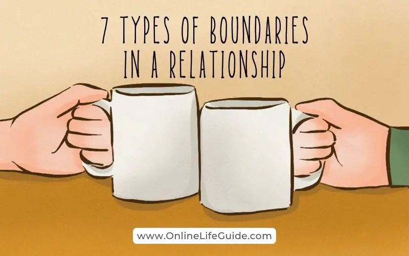 7 Types of boundaries in relationships