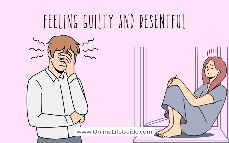 Feelings of Guilt and Resentment due to unhealthy boundaries
