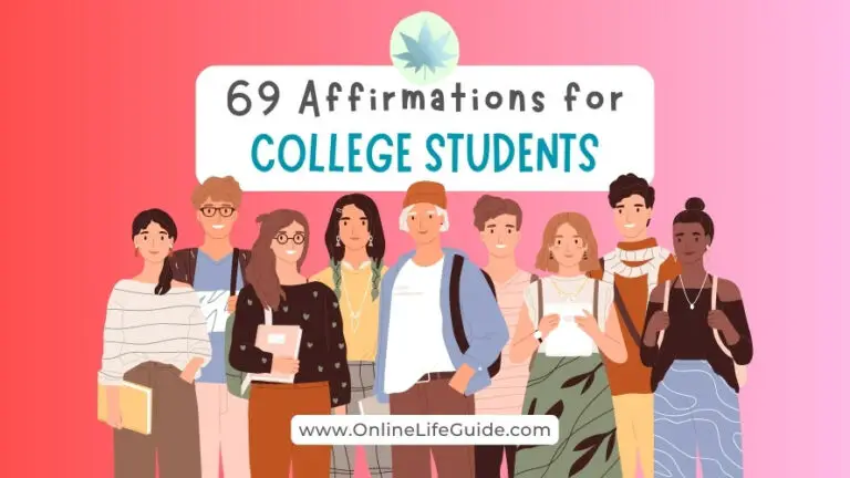 Top 69 Affirmations for College Students