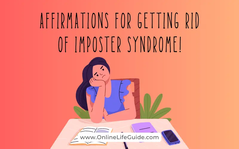 Affirmations for Getting Rid of Imposter Syndrome as a Student