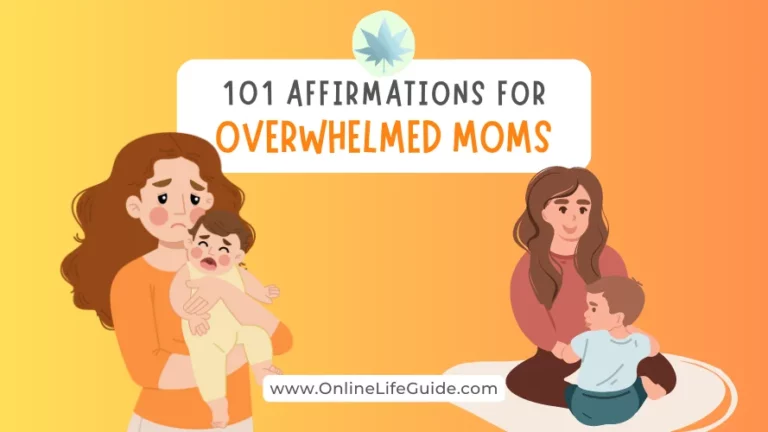 Top 101 Affirmations for Overwhelmed Moms
