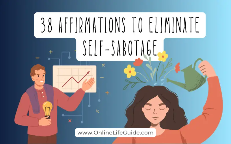 Affirmations to Eliminate Self-Sabotage