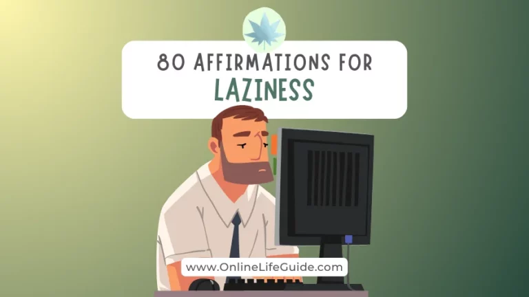 80 Effective Affirmations to Overcome Laziness