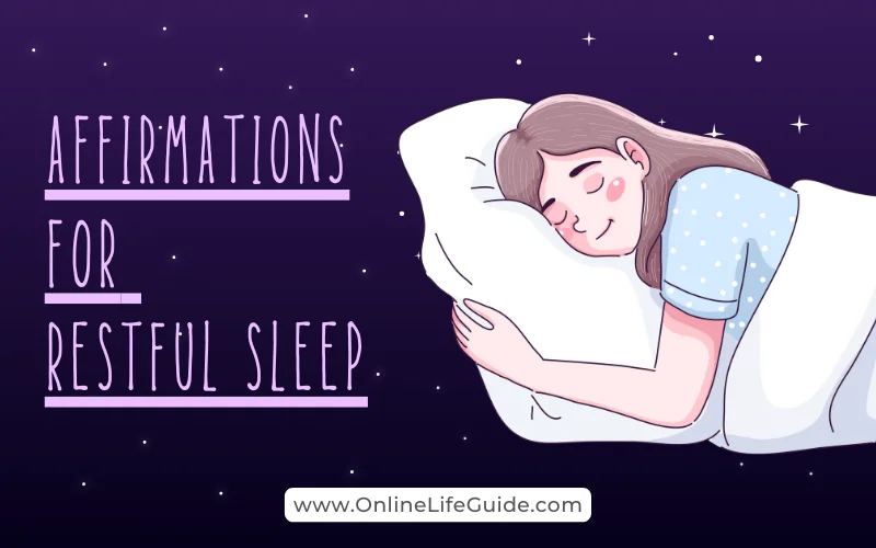 Bedtime Affirmations for restful sleep