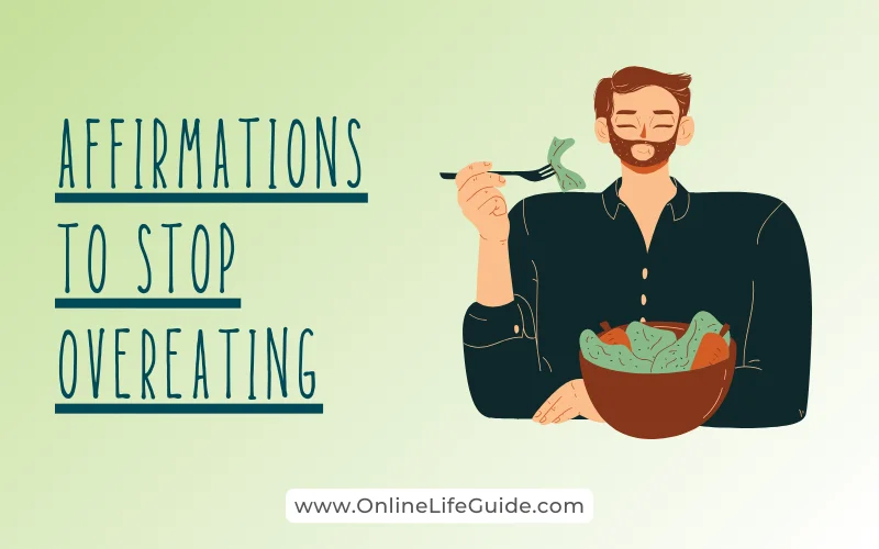 Affirmations to stop Overeating
