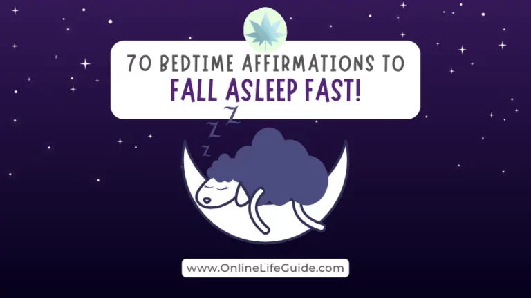 70 Bedtime Affirmations to Fall Asleep FAST!