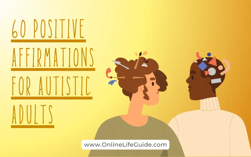 Positive affirmations for autistic adults