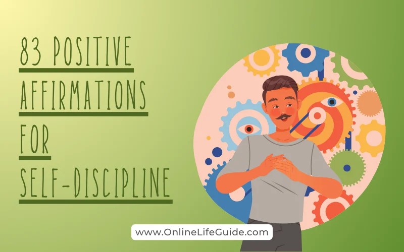 Positive Affirmations for Self-Discipline