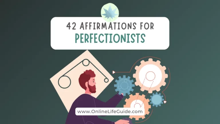 Best 42 Affirmations for Perfectionists
