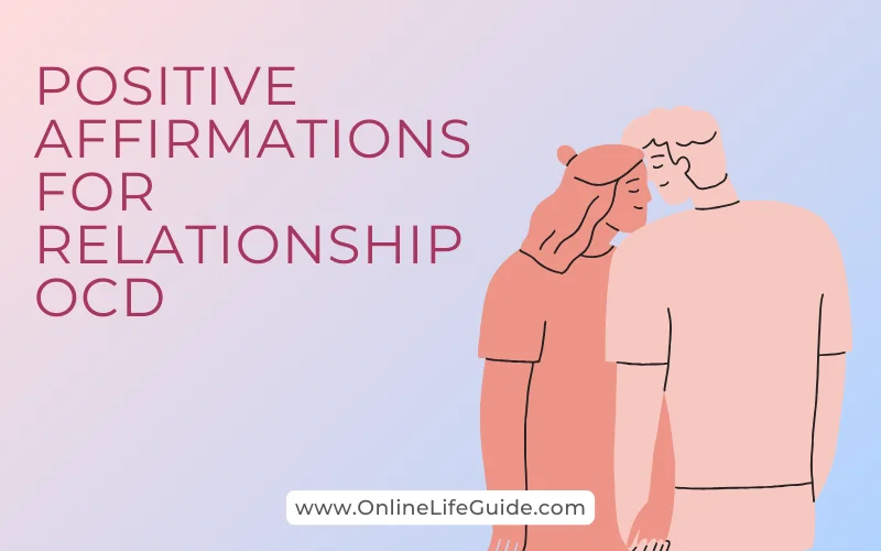 Positive Affirmations for Relationship OCD