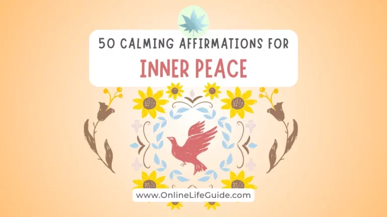 50 Calming Affirmations to Find Your Inner Peace