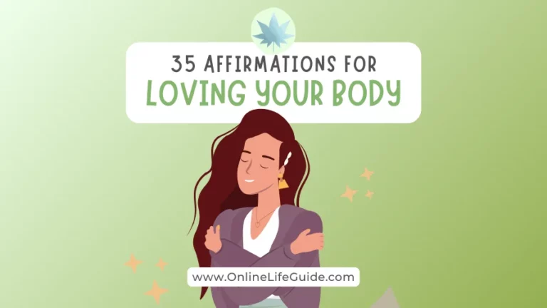 35 Affirmations for Loving Your Body