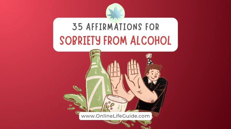 Affirmations for Sobriety from Alcohol