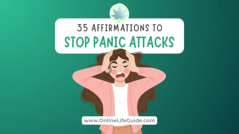 35 Affirmations to Stop Panic Attacks