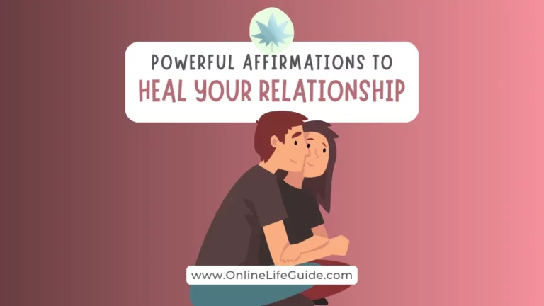 Powerful Affirmations to Heal Your Relationship