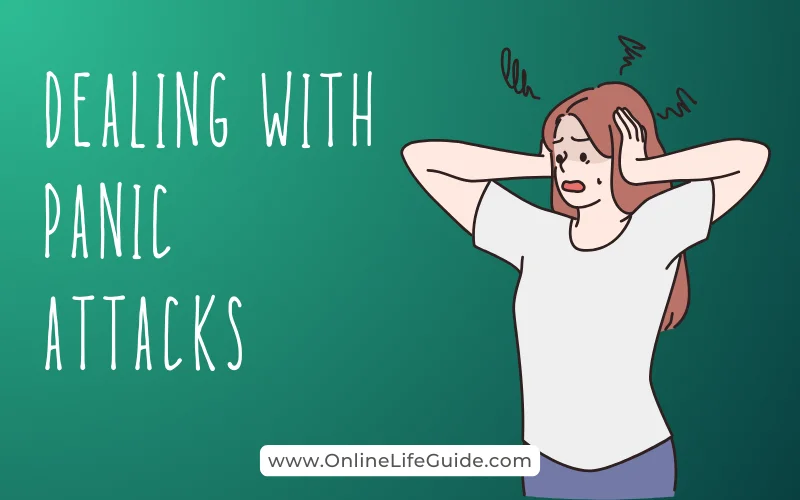 Dealing with Panic Attacks