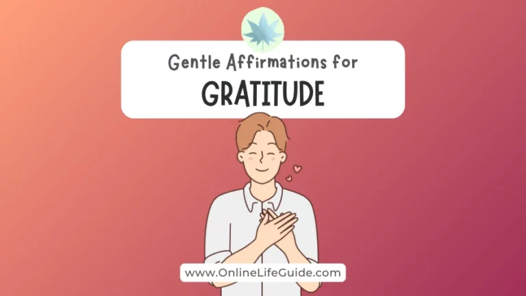 35 Gentle Affirmations for Gratitude