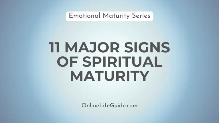 10 Major Signs of Spiritual Maturity