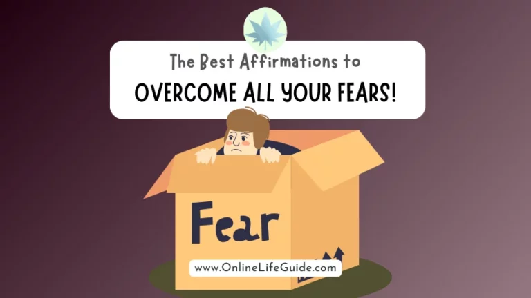 The Best Affirmations to Overcome All Your Fears!