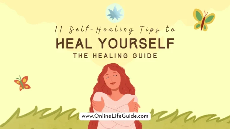 11 Self-Healing Techniques to Heal Your Heart and Soul