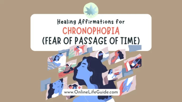 35 Affirmations for Chronophobia (Fear of Time)