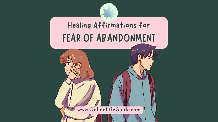 Affirmations for fear of abandonment