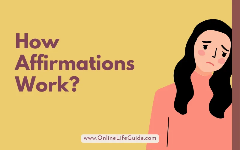 How Affirmations Work