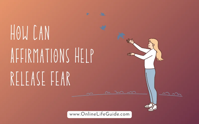 How Can Affirmations Help In Dealing With The Fear Of Death